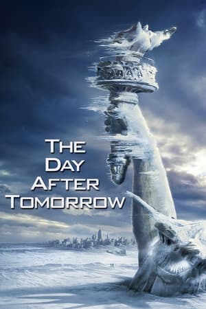 The Day After Tomorrow (2004) Hindi Dual Audio 720p BluRay [1.1GB] - Movierulz